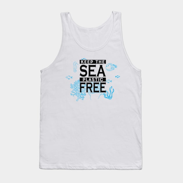 Earth Day - Keep the sea plastic free Tank Top by KC Happy Shop